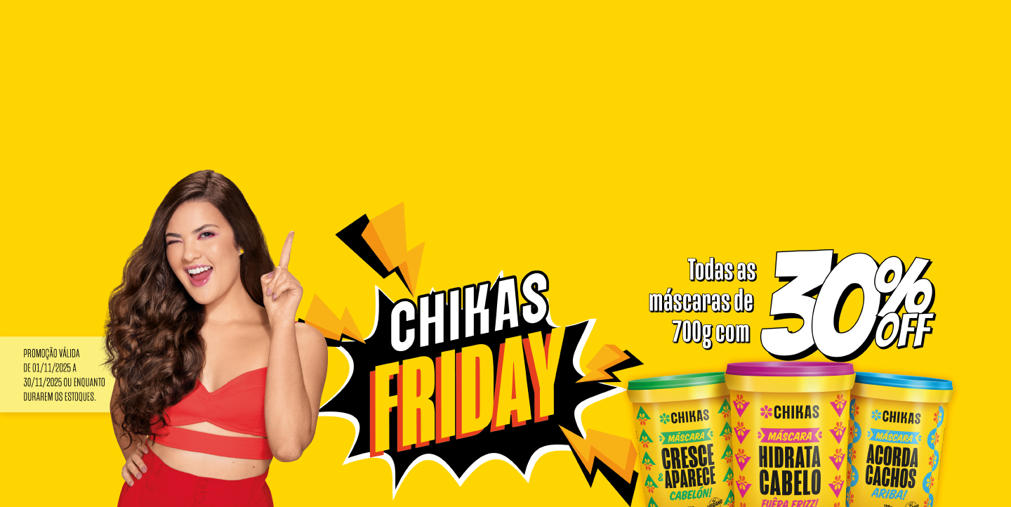 Mês Chikas Friday
